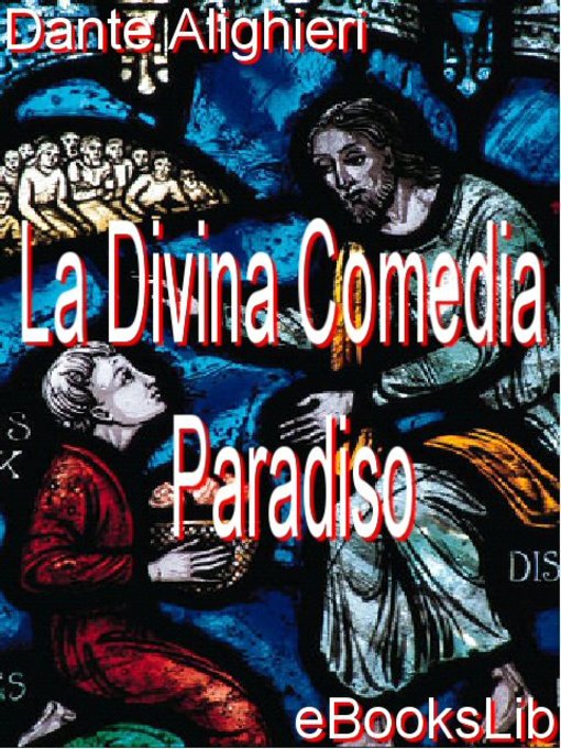 Title details for La Divina Comedia - Paradiso by Dante Alighieri - Available